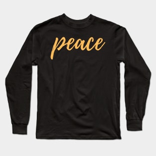 Peace out quote Long Sleeve T-Shirt